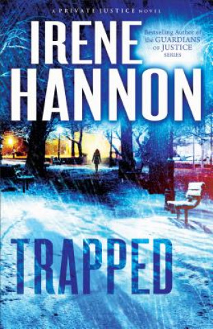 Carte Trapped - A Novel Irene Hannon