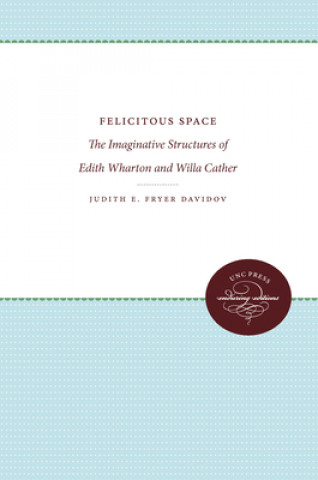 Könyv Felicitous Space Judith Fryer
