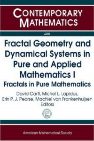 Könyv Fractal Geometry and Dynamical Systems in Pure and Applied Mathematics I 
