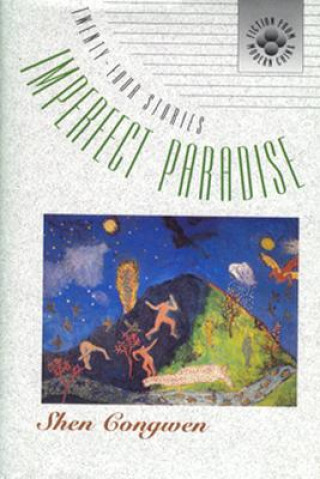 Buch Imperfect Paradise Shen Congwen