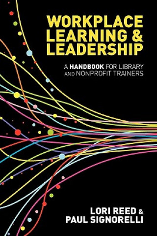 Boek Workplace Learning & Leadership Paul Signorelli