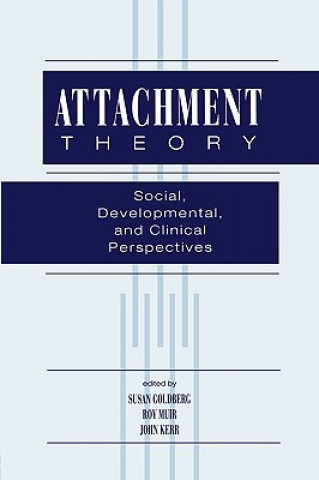 Knjiga Attachment Theory John Kerr