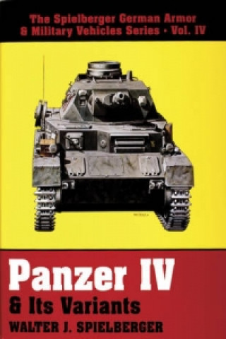 Książka Panzer IV and Its Variants Walter J Spielberger