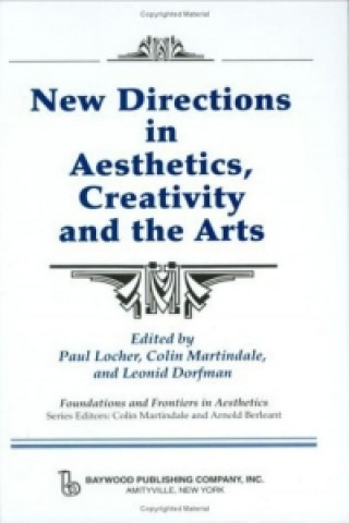 Carte New Directions in Aesthetics, Creativity and the Arts Paul Locher