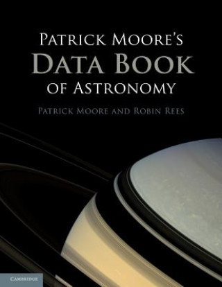 Książka Patrick Moore's Data Book of Astronomy Patrick Moore