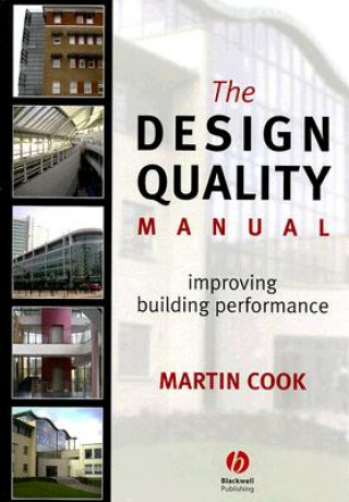 Książka Design Quality Manual - Improving Building Performance Martin Cook