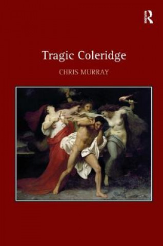 Carte Tragic Coleridge Chris Murray