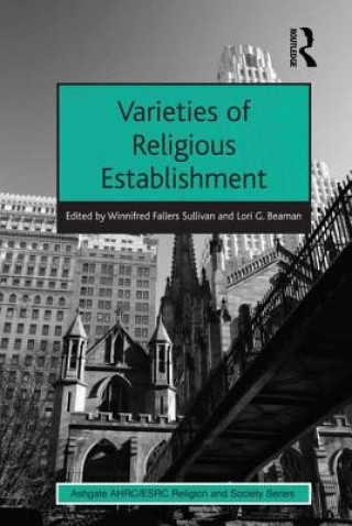 Carte Varieties of Religious Establishment Winnifred Fallers Sullivan