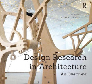 Kniha Design Research in Architecture Murray Fraser