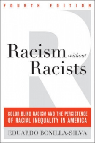 Carte Racism without Racists Eduardo Bonilla Silva