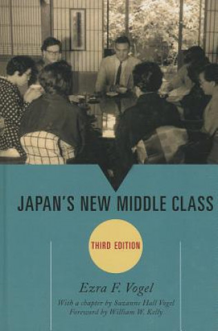 Kniha Japan's New Middle Class Ezra F Vogel