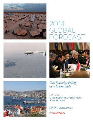 Könyv Global Forecast 2014 Craig Cohen