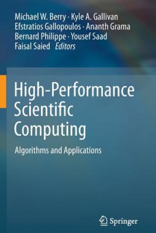 Kniha High-Performance Scientific Computing Michael W. Berry