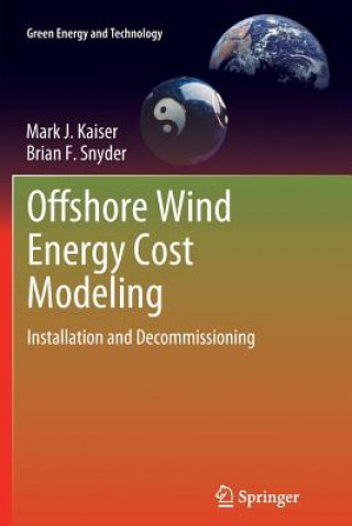 Książka Offshore Wind Energy Cost Modeling Mark J Kaiser