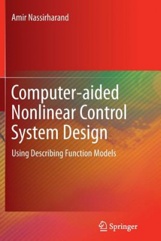 Βιβλίο Computer-aided Nonlinear Control System Design Amir Nassirharand