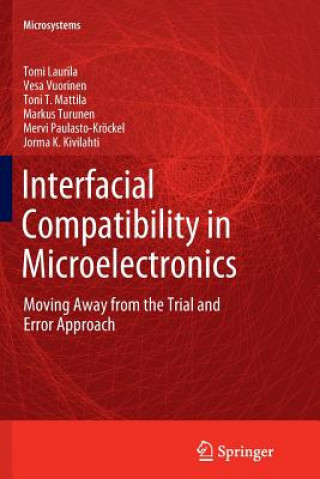 Kniha Interfacial Compatibility in Microelectronics Tomi Laurila