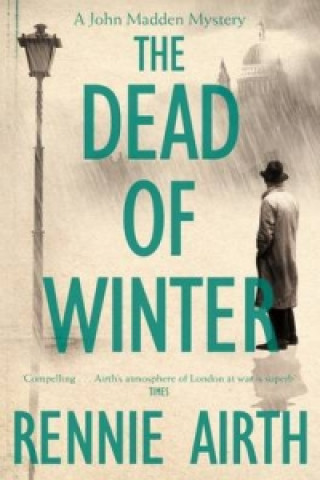 Kniha Dead of Winter Rennie Airth