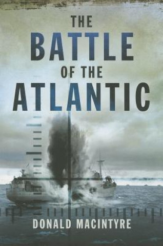 Buch Battle of the Atlantic Donald Macintyre