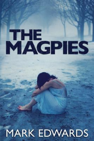 Könyv Magpies Mark Edwards