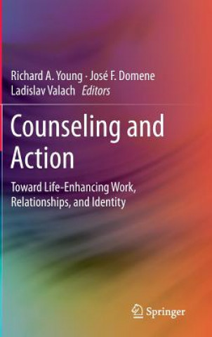 Könyv Counseling and Action Richard A. Young