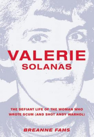 Kniha Valerie Solanas Breanne Fahs