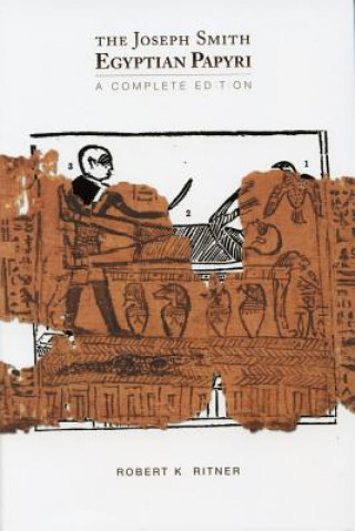 Kniha Joseph Smith Egyptian Papyri Robert K Ritner