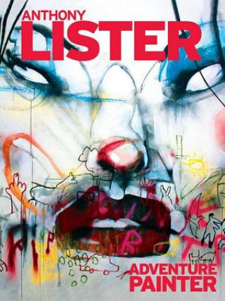 Libro Anthony Lister Roger Gastman