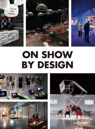 Kniha On Show By Design 