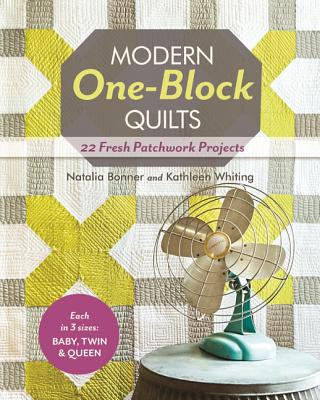Kniha Modern One Block Quilts Natalia Bonner