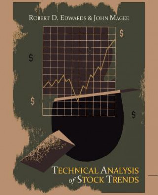 Könyv Technical Analysis of Stock Trends Robert D Edwards