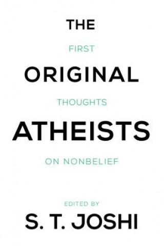 Book Original Atheists S T Joshi