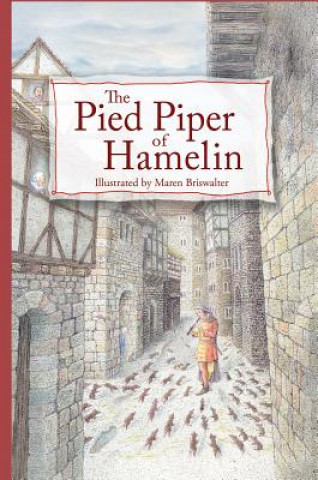 Knjiga Pied Piper of Hamelin Maren Briswalter