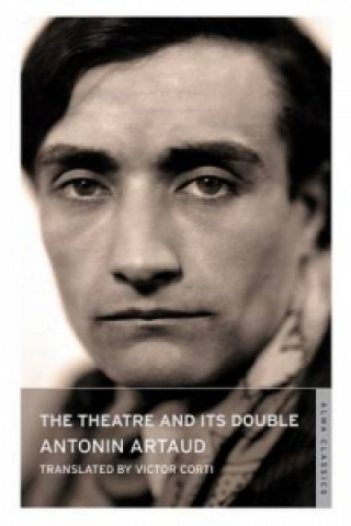 Книга Theatre and Its Double Antonin Artaud