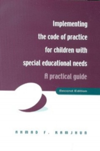 Könyv Implementing the Code of Practice for Children with Special Educational Needs Ahmad F. Ramjhun