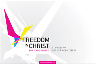 Kniha Freedom in Christ Workbook for Young People 11-14 workbook Neil T Anderson