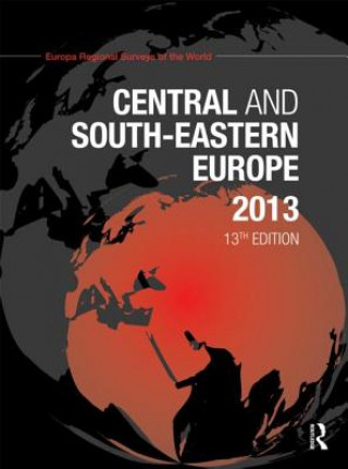 Kniha Central and South-Eastern Europe 2013 Europa Publications