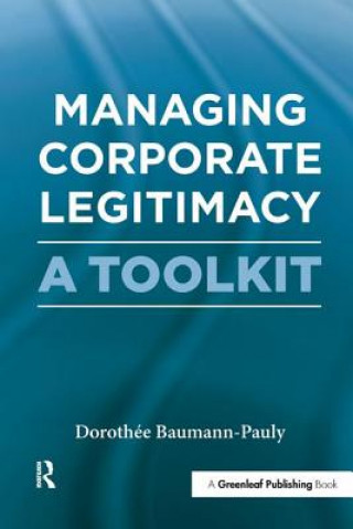 Carte Managing Corporate Legitimacy Dorothee Baumann Pauly