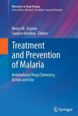 Kniha Treatment and Prevention of Malaria Henry M. Staines