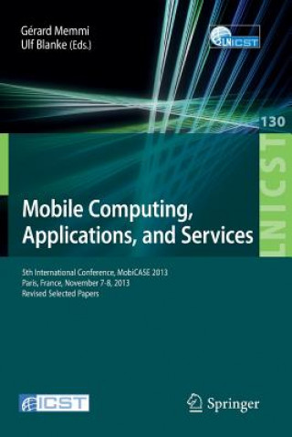 Книга Mobile Computing, Applications, and Services Gerard Memmi