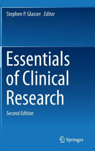 Kniha Essentials of Clinical Research Stephen P. Glasser