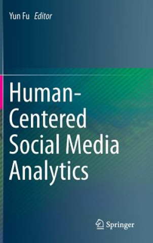 Книга Human-Centered Social Media Analytics Yun Fu