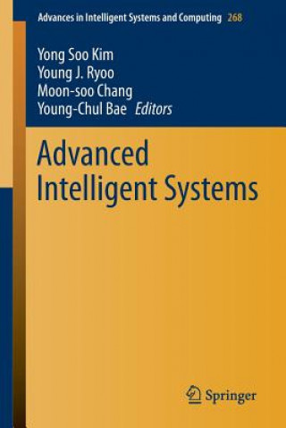 Kniha Advanced Intelligent Systems Yong Soo Kim