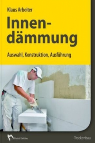 Könyv Innendämmung Klaus Arbeiter