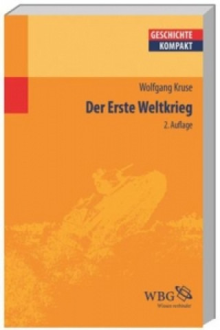 Książka Der Erste Weltkrieg Wolfgang Kruse