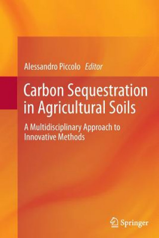 Carte Carbon Sequestration in Agricultural Soils Alessandro Piccolo