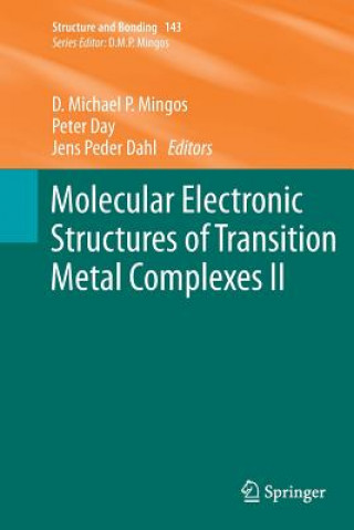 Kniha Molecular Electronic Structures of Transition Metal Complexes II David Michael P. Mingos