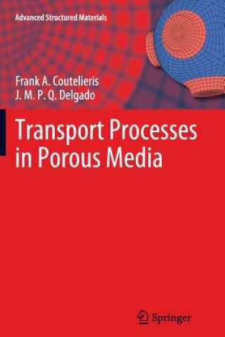 Carte Transport Processes in Porous Media Frank A. Coutelieris