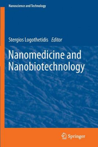 Kniha Nanomedicine and Nanobiotechnology Stergios Logothetidis