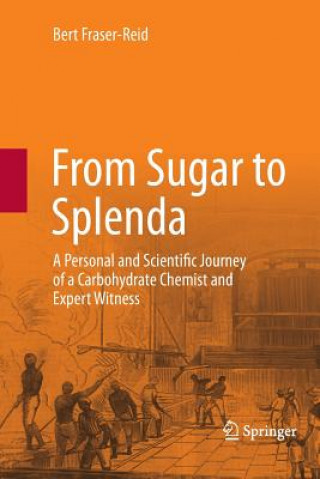 Carte From Sugar to Splenda Bert Fraser-Reid