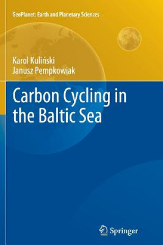 Kniha Carbon Cycling in the Baltic Sea Karol Kulinski